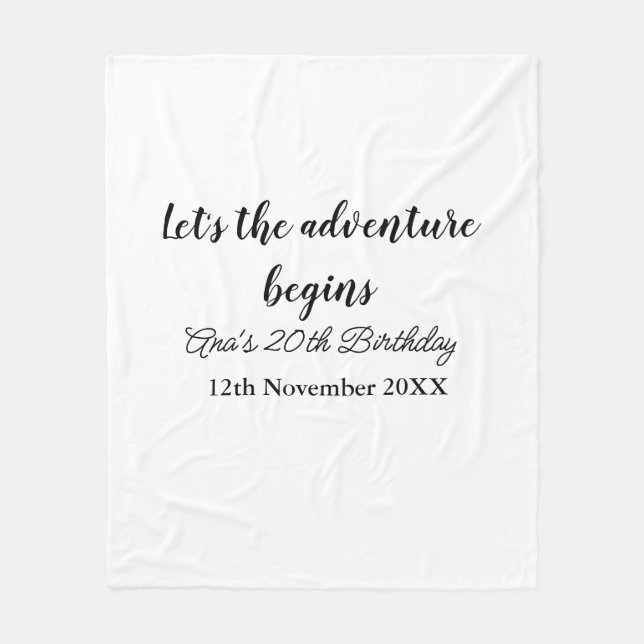 lets the adventure begins 20th birthday add name d fleece blanket (Front)