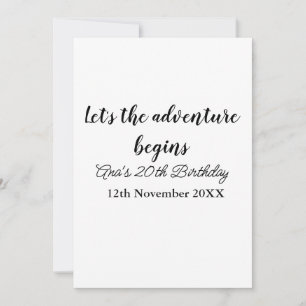 lets the adventure begins 20th birthday add name d invitation