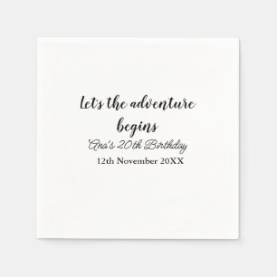lets the adventure begins 20th birthday add name d napkin