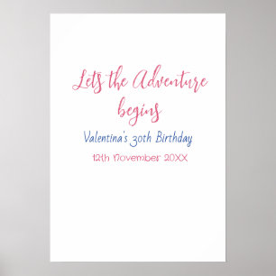 lets the adventure begins 30th birthday add name poster