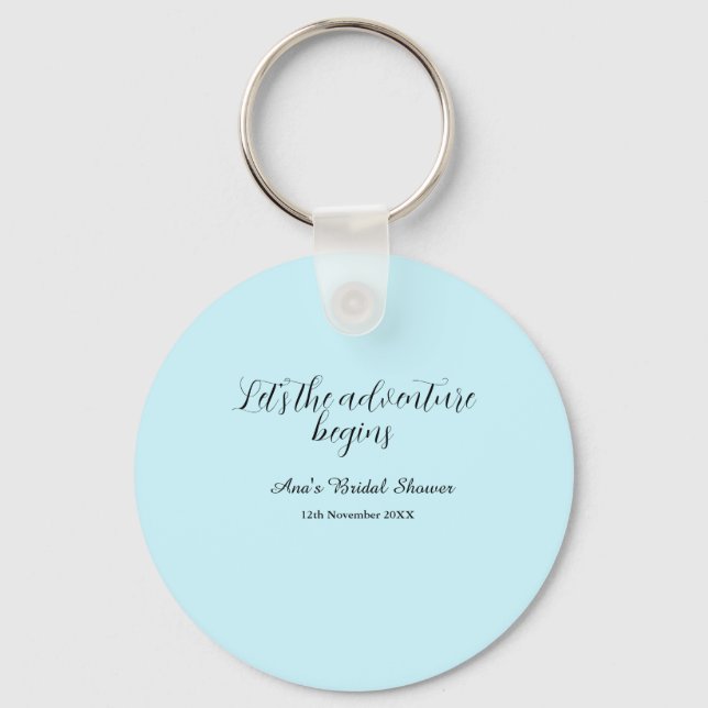 lets the adventure begins bridal shower add name d keychain (Front)