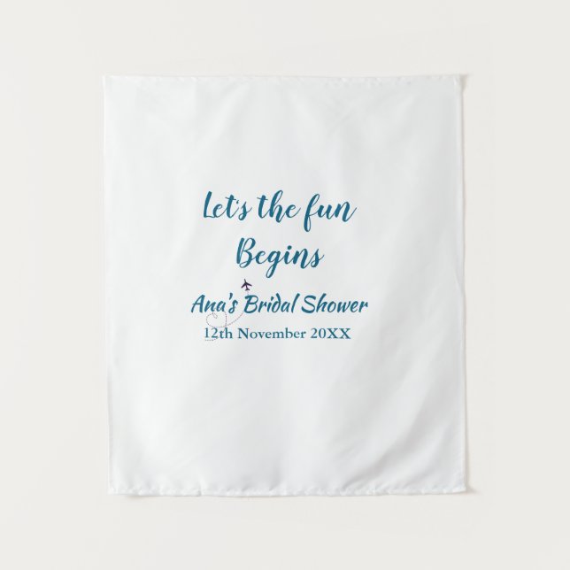 lets the adventure begins bridal shower add name d tapestry (Front)