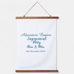 lets the adventure begins engagement party name da hanging tapestry