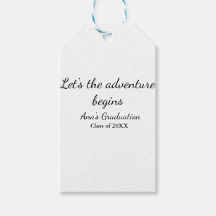 lets the adventure begins graduation class of 20XX Gift Tags