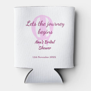 lets the journey begins bridal shower add name pin can cooler
