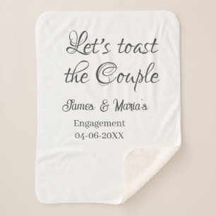 Let's toast the couple engagement party name date sherpa blanket