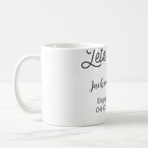 Let's toast to engagement party name date elegant  coffee mug