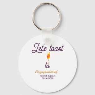 Let's toast to engagement party name date glass keychain
