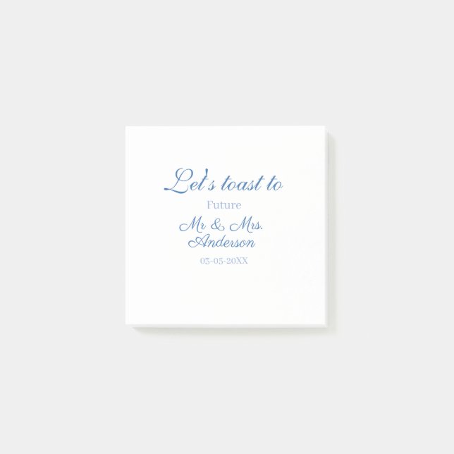 lets toast to future mr & mrs couple wedding blue post-it notes (Front)