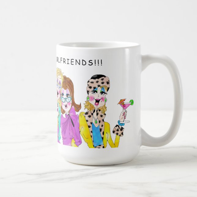 LET'S TOAST TO GIRLFRIENDS COFFEE MUG (Right)