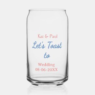 Let's toast to wedding add name date simple couple can glass