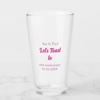 Let's toast to wedding anniversary 10th pink name glass