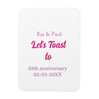 Let's toast to wedding anniversary 10th pink name magnet