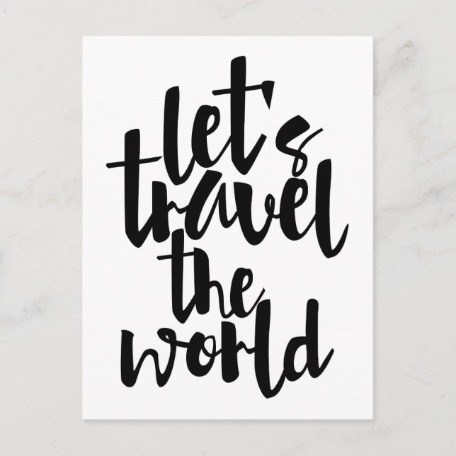 Let's travel the world Quote Postcard (Front)