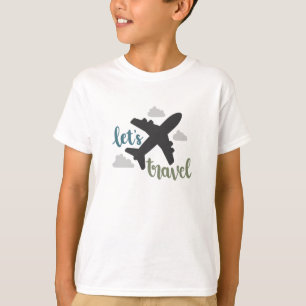Lets Traveltravel Airplane Vacation Fly T-Shirt