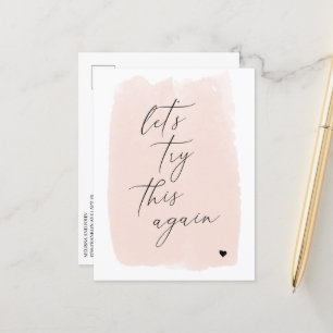 Let's Try This Again   Blush Pink Calligraphy Announcement Postcard
