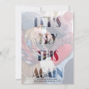 Let's Try this Again Wedding Postponement Save The Date