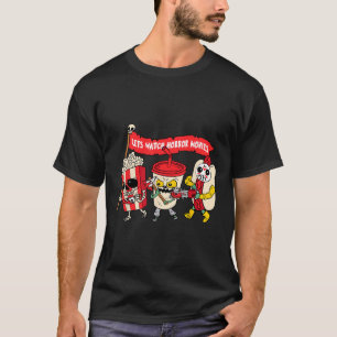 Lets Watch Horror Movies Funny Halloween Costume S T-Shirt
