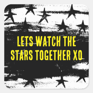 Lets watch the stars together Starry Night design Square Sticker