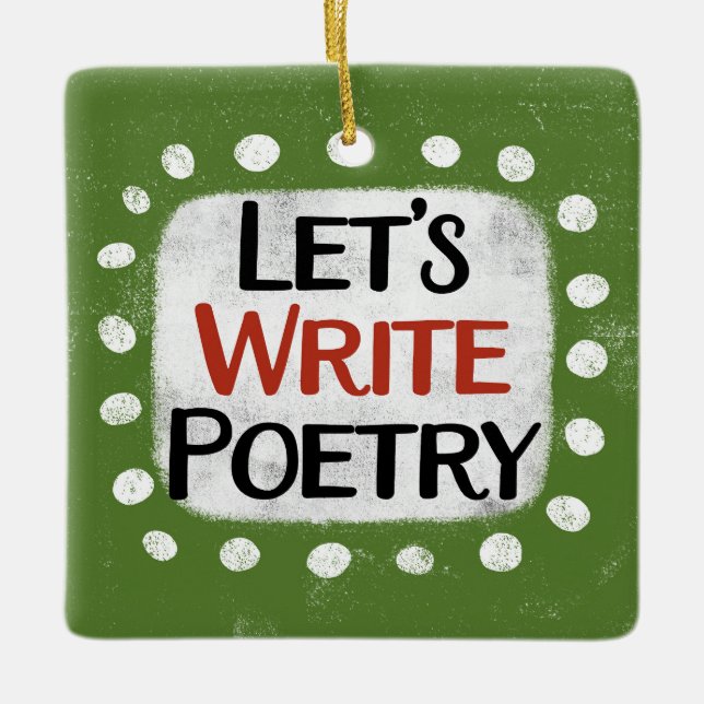Let's Write Poetry Ornament (Front)