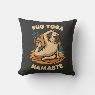 LET'S YOGA WITH YOUR PUG - NAMASTE THROW PILLOW