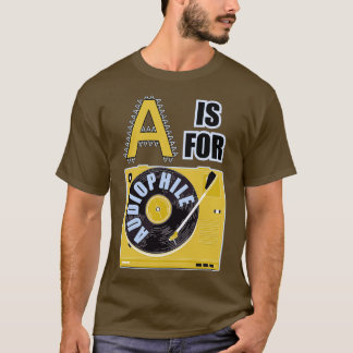Letter A For Audiophile T-Shirt