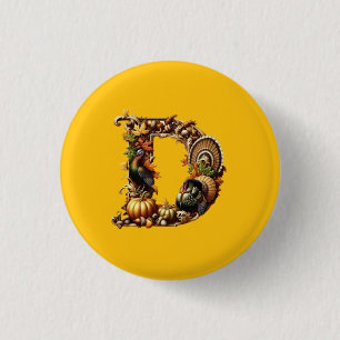 Letter D Thanksgiving style gift 1 Inch Round Button