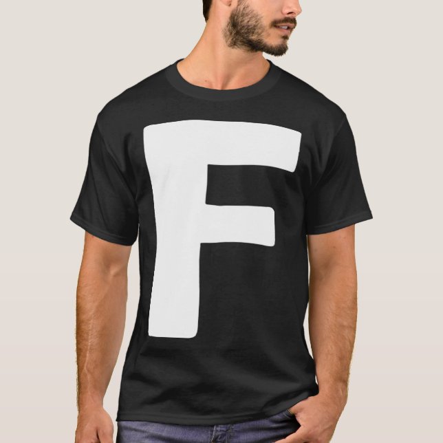 Letter F big and bold white T-Shirt (Front)