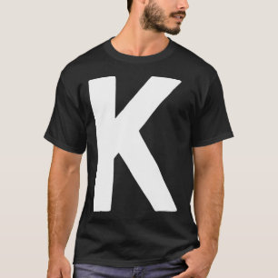 Letter K big and bold white T-Shirt