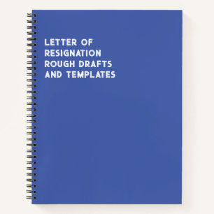 Letter Of Resignation (Funny) Notebook