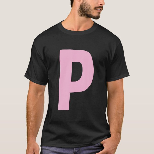 Letter P big and bold in pink T Shirt (Front)