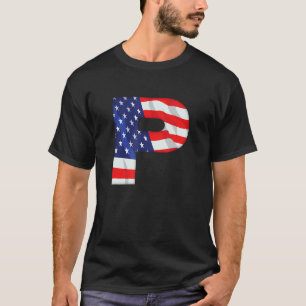 Letter P Capital Alphabet Usa American Flag Monogr T-Shirt