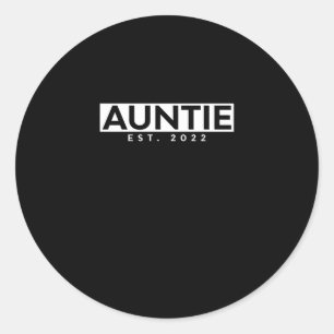 Letter Print Graphic Auntie est. 2022 Classic Round Sticker