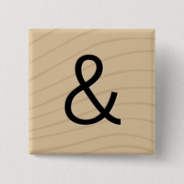 Letter Tile Game Buttons: Ampersand "&" 2 Inch Square Button (Front)