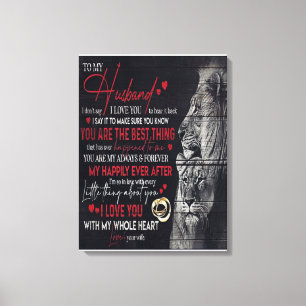 Letter To My Husband, Cute Family Gift Canvas Print