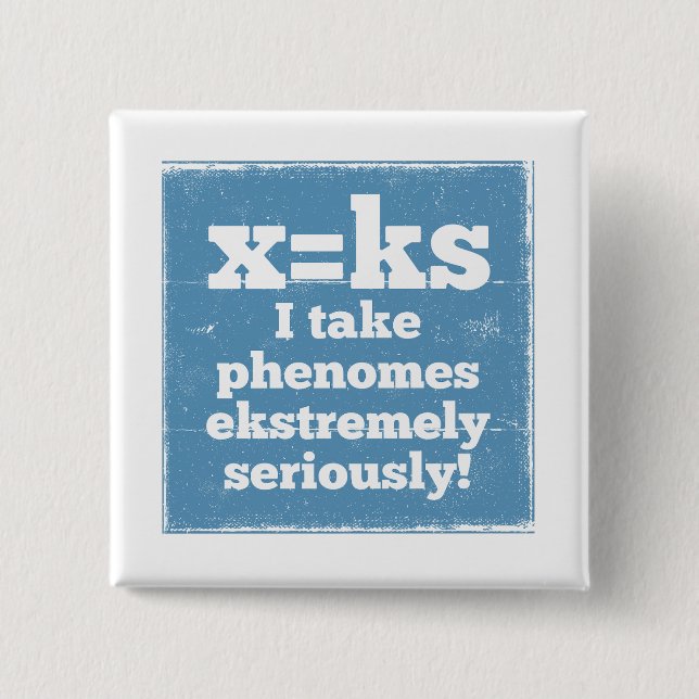 letter x phenome ks sound phonics 2 inch square button (Front)