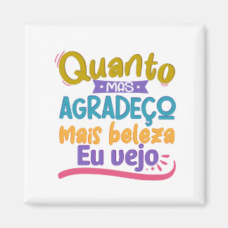 Lettering com frase em português brasileiro  magnet
