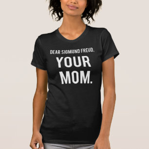 Letters to Dead People: Sigmund Freud T-Shirt