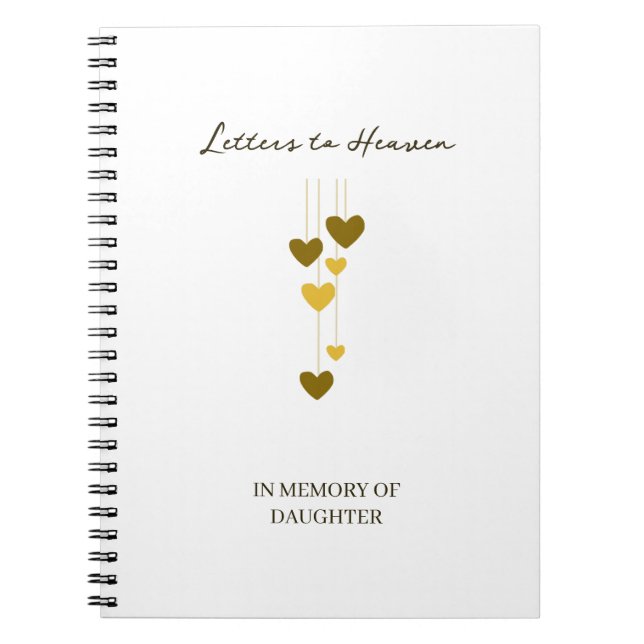 Letters to Heaven – In Memory Of Daughter Custom Notebook (Front)