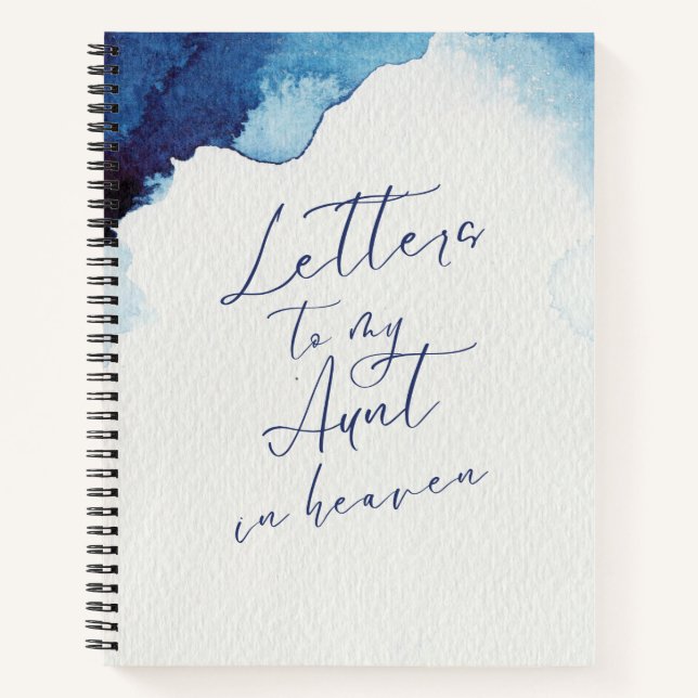 Letters To My Aunt In Heaven Notebook (Front)