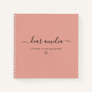 Letters to My Daughter Keepsake Memory Notebook