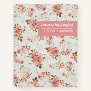 Letters to My Daughter Vintage Flowers Keepsake No Notebook
