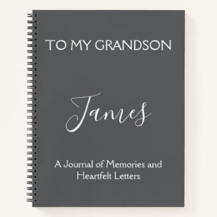 Letters to My Grandson: Words of Wisdom, Love Notebook