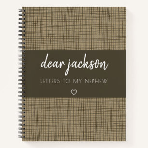 Letters to My Nephew Brown Trendy Keepsake Notebook