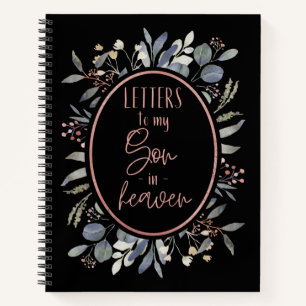 Letters To My Son In Heaven Grief Notebook