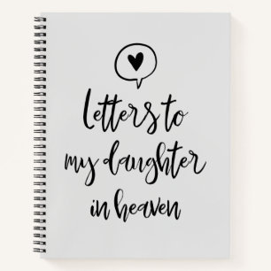 Letters To y Daughter In Heaven Grief Notebook