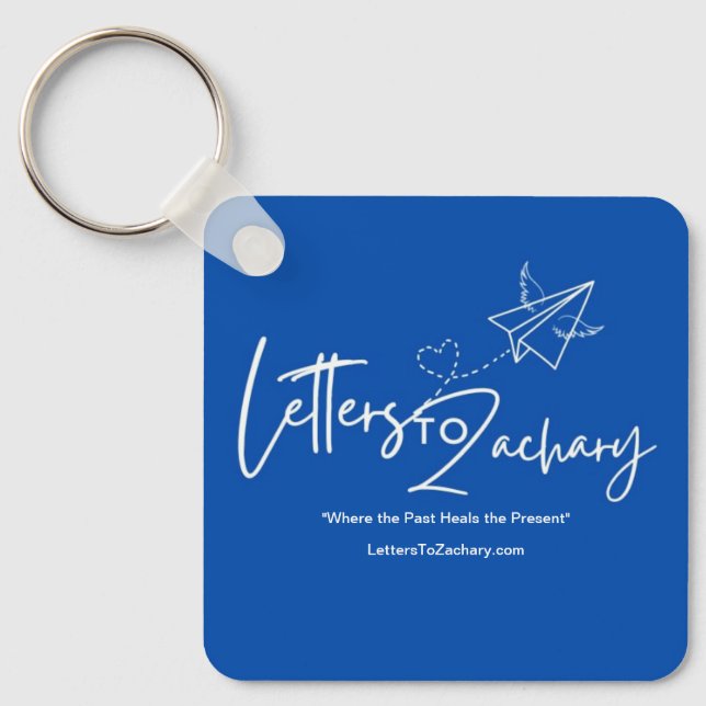 Letters To Zachary Keychain (Front)