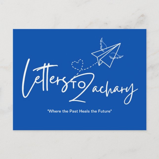 Letters To Zachary Postcard (Front)