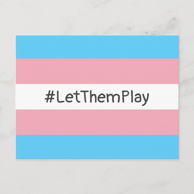 #LetThemPlay Transgender Athletes Trans Flag Postcard (Front)