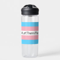 #LetThemPlay Transgender Athletes Trans Flag